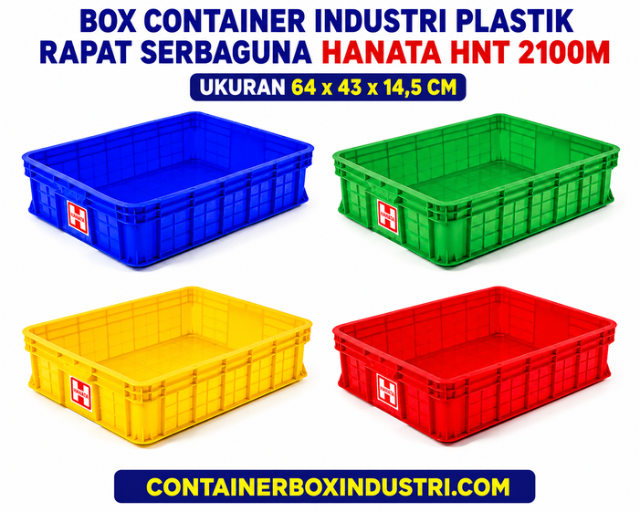 BOX CONTAINER INDUSTRI PLASTIK RAPAT SERBAGUNA HANATA HNT 2100M UKURAN 64x43x14,5 CM: Solusi Penyimpanan Praktis dan Efisien untuk Berbagai Kebutuhan Industri